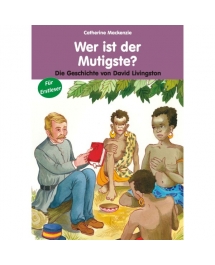 Wer ist der Mutigste?